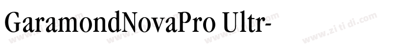 GaramondNovaPro Ultr字体转换 GaramondNovaPro Ultr字体转换
